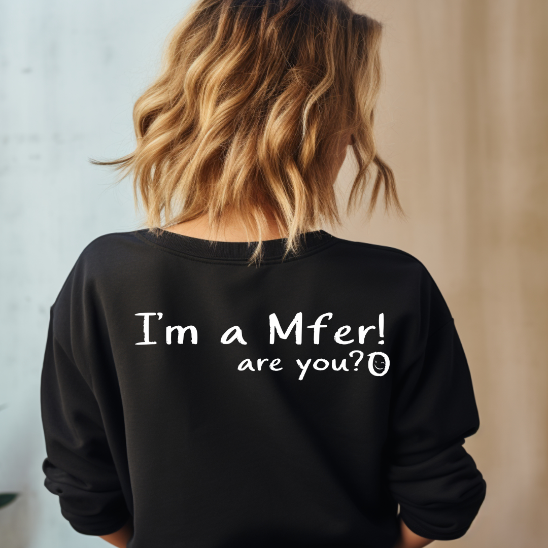 Mfer crewneck back